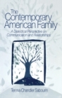 Image for The contemporary American family  : dialects and diversity