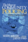 Image for The move to community policing  : making change happen