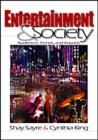 Image for Entertainment &amp; Society : Audiences, Trends, and Impact 