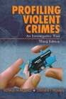 Image for Profiling Violent Crimes