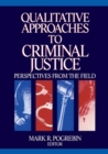 Image for Qualitative Approaches to Criminal Justice