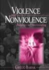 Image for Violence and nonviolence  : pathways to understanding
