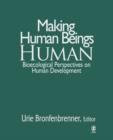 Image for Making Human Beings Human