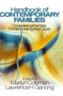 Image for Handbook of contemporary families  : considering the past, contemplating the future