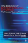 Image for Handbook of entrepreneurial dynamics  : the process of organization creation