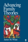 Image for Advancing family theories