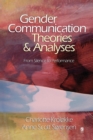 Image for Gender communication theories and analyses  : from silence to performance