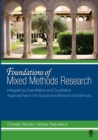 Image for Foundations of mixed methods research  : integrating quantitative and qualitative approaches in the social and behavioral sciences