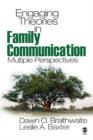 Image for Engaging Theories in Family Communication