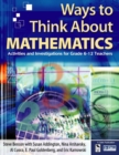 Image for Ways to think about math  : professional development for middle and high school teacher
