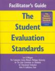 Image for Facilitator&#39;s Guide to the Student Evaluation Standards