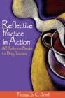 Image for Reflective practice in action  : 80 reflection breaks for busy teachers