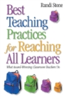 Image for Best teaching practices for reaching all learners  : what award-winning classroom teachers do