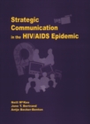 Image for Strategic Communication in the HIV/AIDS Epidemic