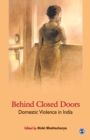 Image for Behind closed doors  : domestic violence in India