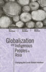 Image for Globalization and Indigenous Peoples in Asia