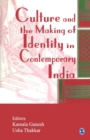 Image for Culture and the making of identity  : essays on contemporary India