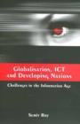 Image for Globalisation, ICT and Developing Nations