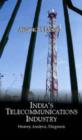 Image for India&#39;s Telecommunications Industry : History, Analysis, Diagnosis