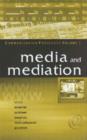 Image for Communication processesVol. 1: Media and mediation