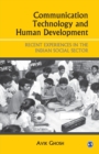 Image for Communication technology and development  : recent Indian experiences in the social sector