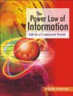 Image for The Power Law of Information : Life in A Connected World