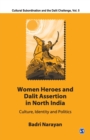 Image for Women Heroes and Dalit Assertion in North India