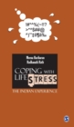 Image for Coping with Life Stress : The Indian Experience