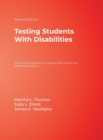 Image for Testing Students With Disabilities : Practical Strategies for Complying With District and State Requirements