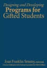 Image for Designing and Developing Programs for Gifted Students