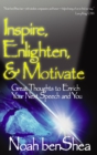 Image for Inspire, enlighten, &amp; motivate  : great thoughts to enrich your next speech and you