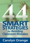 Image for 44 smart strategies for avoiding classroom mistakes