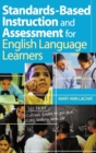 Image for Standards-Based Instruction and Assessment for English Language Learners