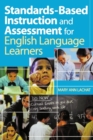 Image for Standards-Based Instruction and Assessment for English Language Learners