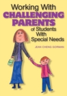 Image for Working With Challenging Parents of Students With Special Needs