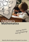 Image for Children&#39;s mathematics  : making marks, making meaning