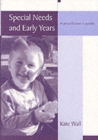 Image for Special needs and early years  : a practitioner&#39;s guide