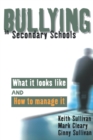 Image for Bullying in secondary schools  : what it looks like and how to manage it