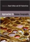 Image for Approaches to Human Geography