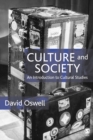 Image for Culture and society  : an introduction to cultural studies