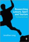 Image for Researching Leisure, Sport and Tourism