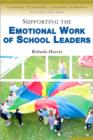Image for Supporting the Emotional Work of School Leaders