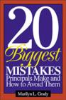 Image for 20 Biggest Mistakes Principals Make and How to Avoid Them