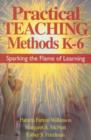 Image for Practical Teaching Methods K-6