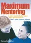 Image for Maximum Mentoring : An Action Guide for Teacher Trainers and Cooperating Teachers
