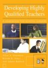 Image for Developing high quality teachers