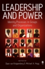 Image for Leadership and power  : identity processes in groups and organizations