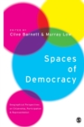 Image for Spaces of democracy  : geographical perspectives on citizenship, participation and representation