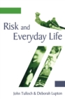 Image for Risk and Everyday Life