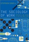 Image for The sociological analysis of work  : continuity and change in paid and unpaid work